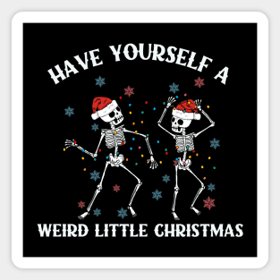 Weird Dancing Skeletons Christmas Magnet